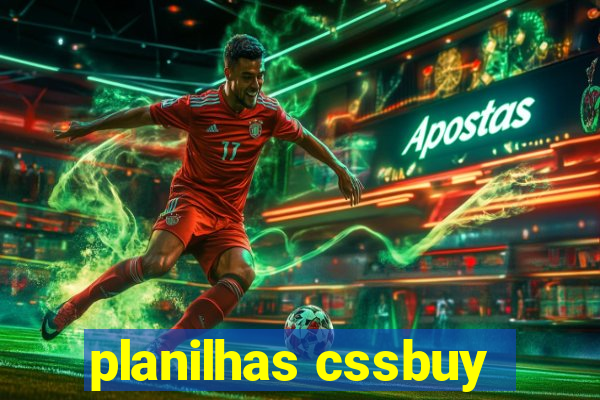 planilhas cssbuy